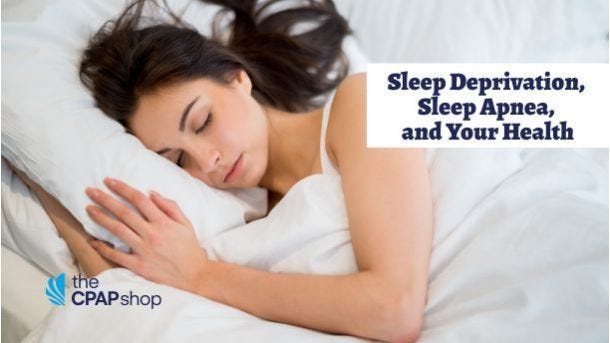 Sleep Deprivation, Sleep Apnea, and Your Health