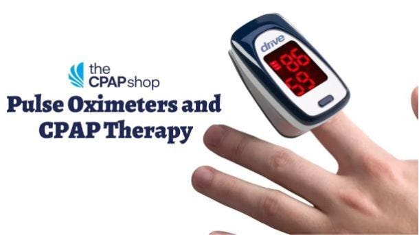 Pulse Oximeter and CPAP Therapy