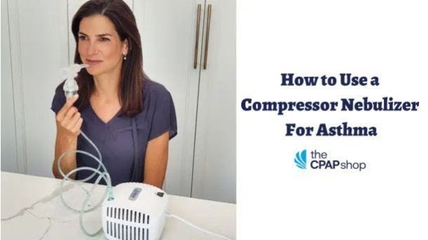 How To Use A Compressor Nebulizer For Asthma