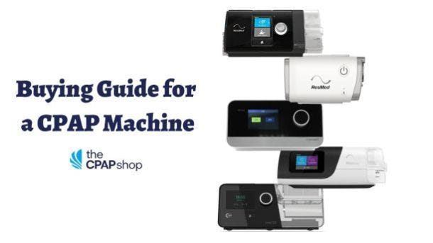 Buying Guide For A CPAP Machine