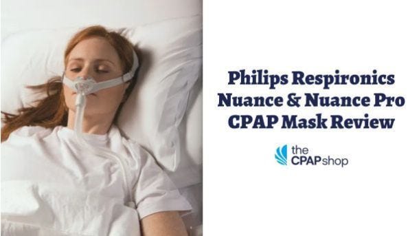 Philips Respironics Nuance CPAP Mask Review